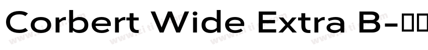 Corbert Wide Extra B字体转换